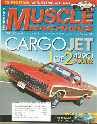 HEMMINGS MUSCLE MACHINES 2007 NOV - HEMI 'NET,SQUIRE CJ*